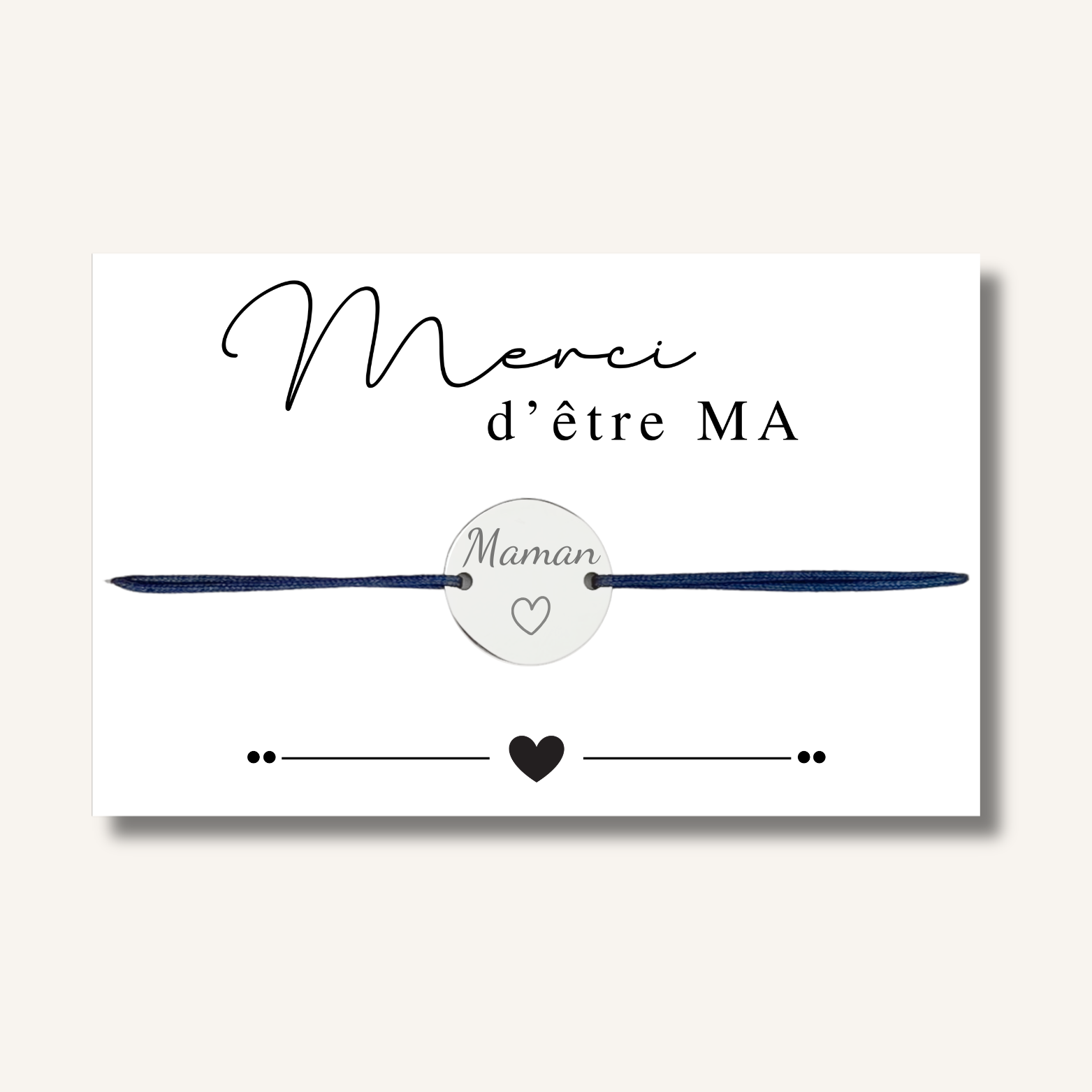 Carte Bracelet ~ Merci d'être ma Maman ~