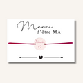 Carte Bracelet ~ Merci d'être ma Témoin ~