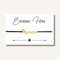 Carte Bracelet ~ Bonne fête Maman ~
